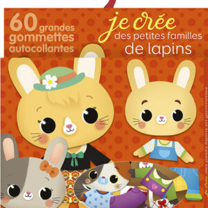 Je Crée des Petites Familles de Lapins