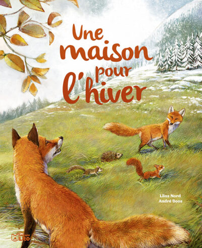 livre-histoire-du-soir-une-maison-pour-l-hiver-des-editions-lito-des-3-ans-chez-oh-papillou