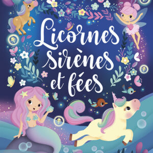 Les Belles Histoires de Licornes
