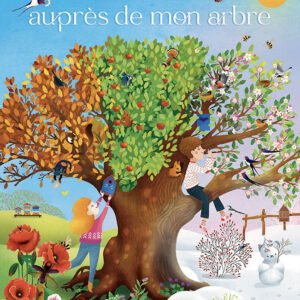 Une Année Auprès de mon Arbre