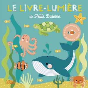Livre Lumière de la Petite Baleine