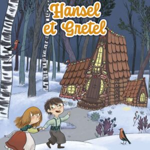 Hansel et Gretel
