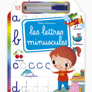 J’écris, j’efface et je recommence ! Les lettres minuscules