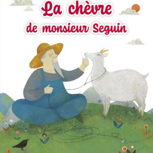 La chèvre de Monsieur Seguin